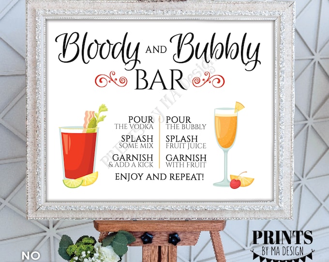 Bloody and Bubbly Bar Sign, Mimosas and Bloody Marys, Brunch Cocktails, Beverage Drinks Menu, PRINTABLE 8x10/16x20” Sign <ID>