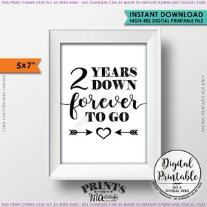 2 Years Down Forever to Go, 2nd wedding anniversary gift, Wedding gift, Anniversary gift, Print on Color, Instant Download 5x7” Printable