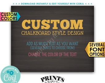 Custom Chalkboard Style Sign, Choose Your Text & Change Colors, PRINTABLE 8x10” Landscape Sign <Edit Yourself with Corjl>