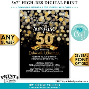 May include: A 5x7 inch digital printable invitation for a surprise 50th birthday party. The invitation features a black background with gold glitter confetti and the text "Please Join Us for a Surprise 50th Birthday Party honoring Deborah Whitman. November 10, 2020 @ 6:00 PM. Deborah will arrive at 6:30 PM. Little Italy Ristorante 1234 Anystreet, Sometown, ST 98765. RSVP to Mike by November 1, 2020 (555)123-4569 or MikeWhitman@email.com".