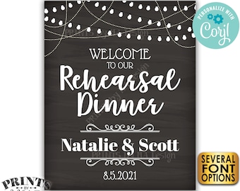 Welcome to our Rehearsal Dinner Sign, Custom PRINTABLE 16x20” Chalkboard Style Rehearsal Decoration <Edit Yourself with Corjl>