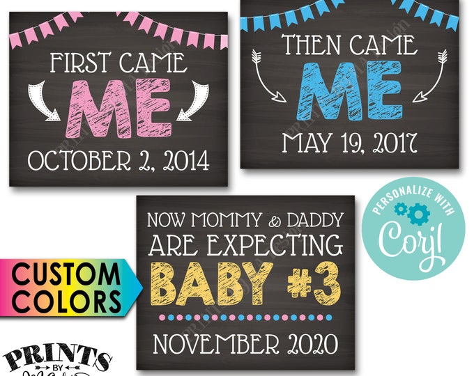 3rd Baby Pregnancy Announcement, First Came Me Then Me Now Baby #3, PRINTABLE Baby Number 3 Reveal Signs <Edit Yourself with Corjl>