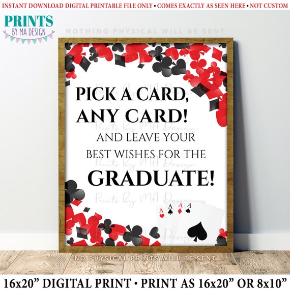Best Wishes for the Graduate Sign, Pick a Card and Write a Message, Grab a  Card, Poker, Playing Cards, PRINTABLE 8x10/16x20 Grad Sign <id> - Etsy
