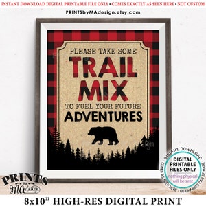 Lumberjack Trail Mix Sign, Please take some Trail Mix to fuel your Future Adventures, PRINTABLE 8x10&quot; Red Checker Buffalo Plaid Sign &lt;ID&gt;