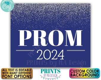 Prom Sign, Custom Text & Background Color, Silver Glitter, PRINTABLE 8x10/16x20” High School Prom Decoration <Edit Yourself with Corjl>