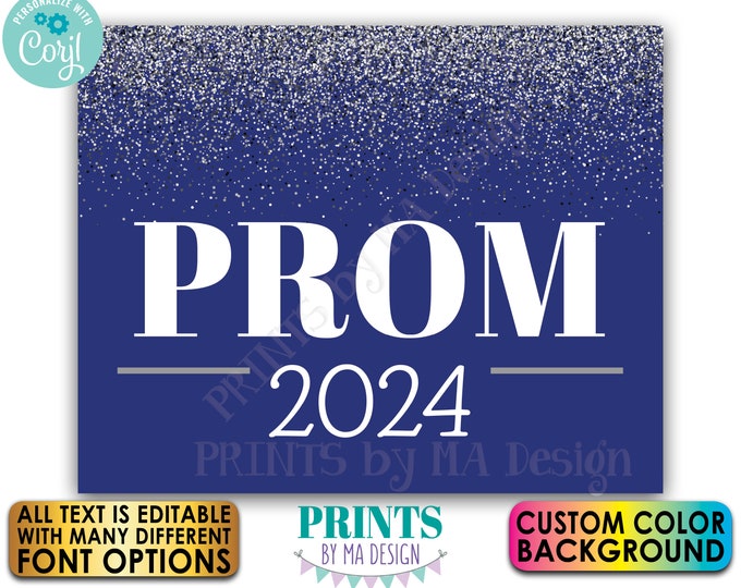 Prom Sign, Custom Text & Background Color, Silver Glitter, PRINTABLE 8x10/16x20” High School Prom Decoration <Edit Yourself with Corjl>