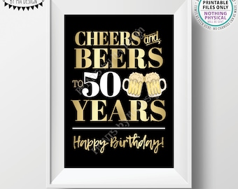 Cheers and Beers to 50 Years, 50th B-day Party Decor, Fiftieth Birthday, PRINTABLE 5x7” 50th B-day Sign <Instant Download>