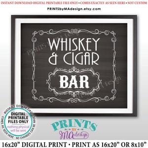 Whisky & Cigar Bar Dekor, Whisky und Zigarrenbar Zeichen besser mit Alter Vintage Whisky Geschenk, DRUCKBARE 8x10/16x20 Zoll Tafel Stil Zeichen &lt;ID&gt;