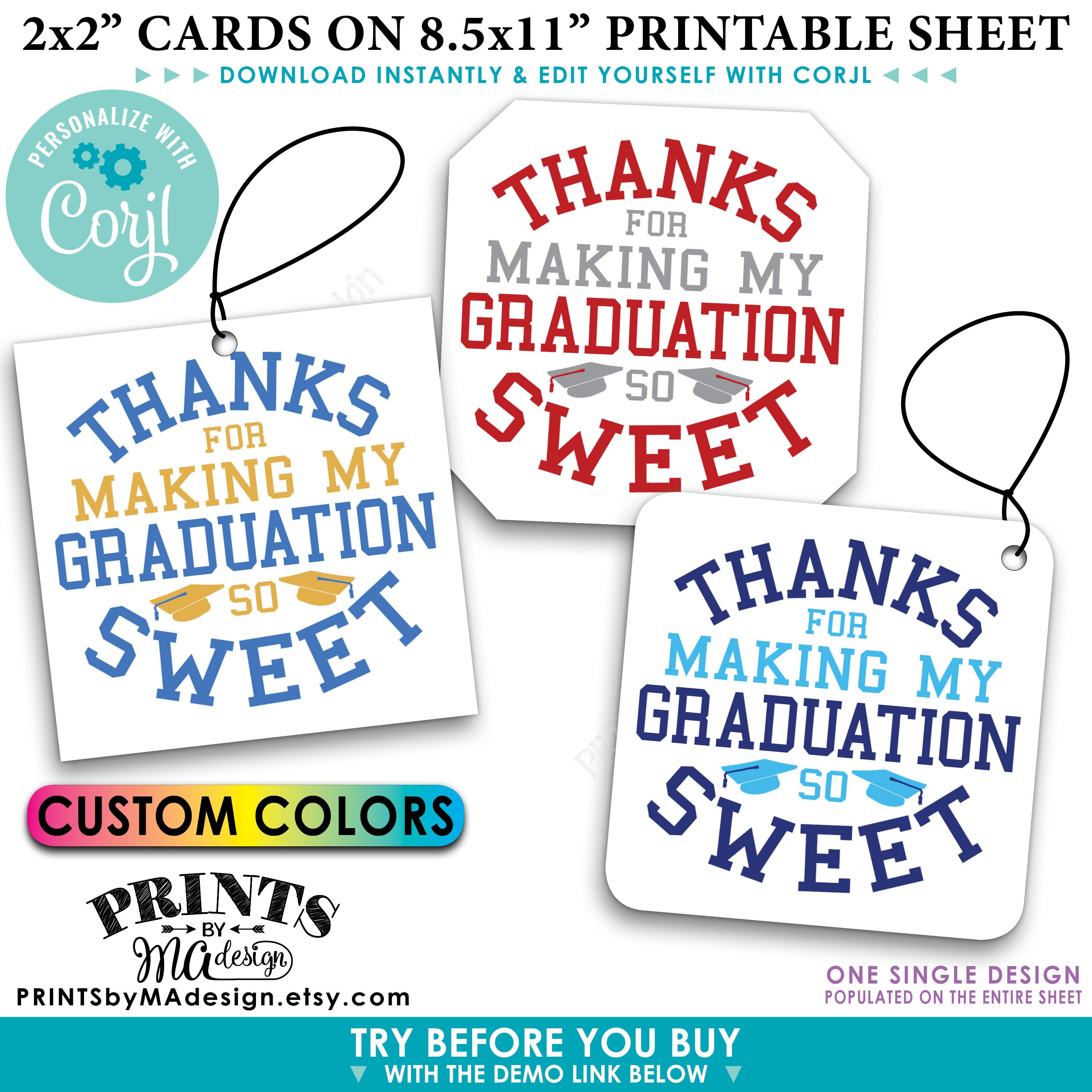 Thanks For Making My Graduation So Sweet Graduation Party Favors Tags 