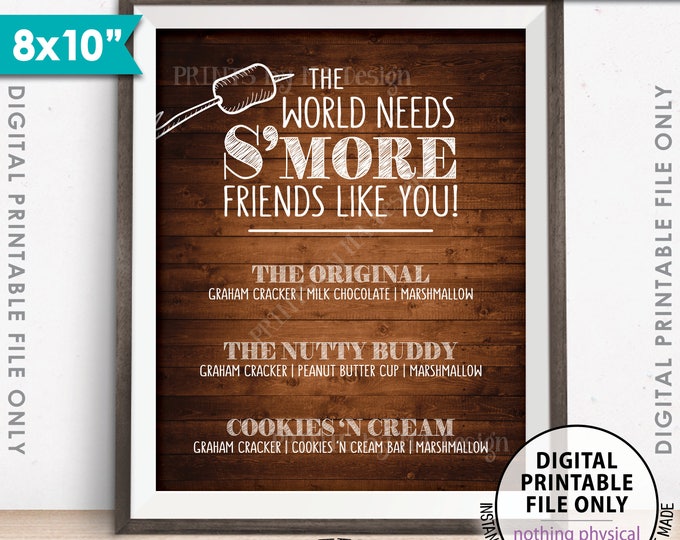 S'more Menu, The World Needs S'more Friends Like You Smore Menu, Smores, Smore Bar, 8x10” Rustic Wood Style Printable Instant Download Sign