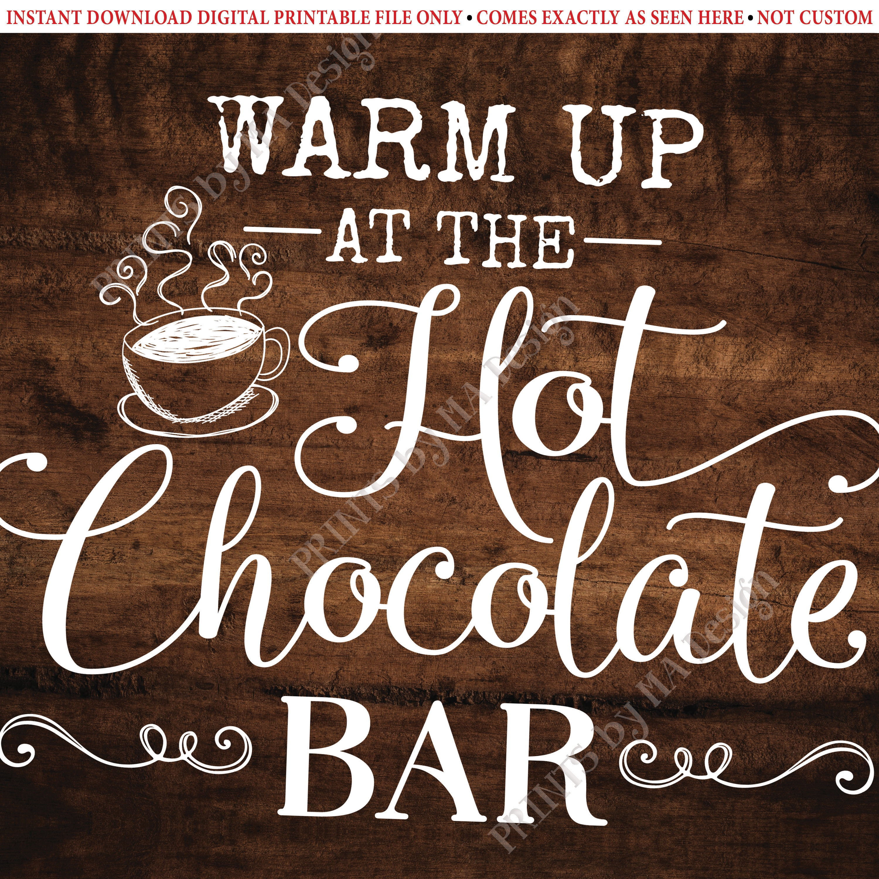 Hot Chocolate Bar Sign, Warm Up at the Hot Chocolate Bar, Hot Cocoa Mug