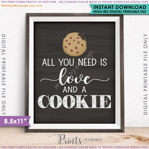 Cookie Sign, All You Need is Love and a Cookie Display, Cookie Bar Wedding Sign, Chalkboard Style 8.5x11&quot; Instant Download Digital Printable