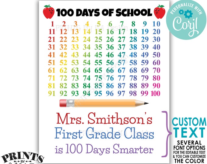 100 Days of School Sign, Custom PRINTABLE 8x10/16x20” 100th Day of School Poster <Edit Yourself with Corjl>