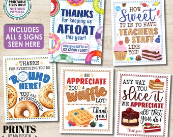 Teacher Appreciation Signs, Ice Cream Floats, Sweet Treats, Bagels, Waffles, Cake, Bundle of Five PRINTABLE 8x10” Appreciate Signs <ID>