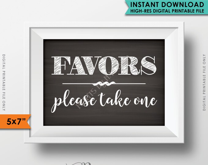 Wedding Favor Sign, Take a Favor, Shower Favors, Party Favors, Take a Favor, Reception Sign, 5x7" Instant Download Digital Printable File