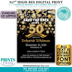 Puede incluir: Una tarjeta digital imprimible de 5x7 pulgadas para guardar la fecha de una fiesta de cumplea&ntilde;os n&uacute;mero 50. La tarjeta presenta un fondo negro con brillo y confeti dorados. El texto "Save the Date for a 50th Birthday Party" est&aacute; escrito en dorado con una cinta dorada. El nombre "Deborah Whitman" est&aacute; escrito debajo del texto. La fecha "November 10, 2025" y la ubicaci&oacute;n "Philadelphia, PA" est&aacute;n escritas debajo del nombre. El texto "All Text is Editable with Many Font Options" est&aacute; escrito en dorado sobre un fondo negro en la esquina inferior derecha de la tarjeta.