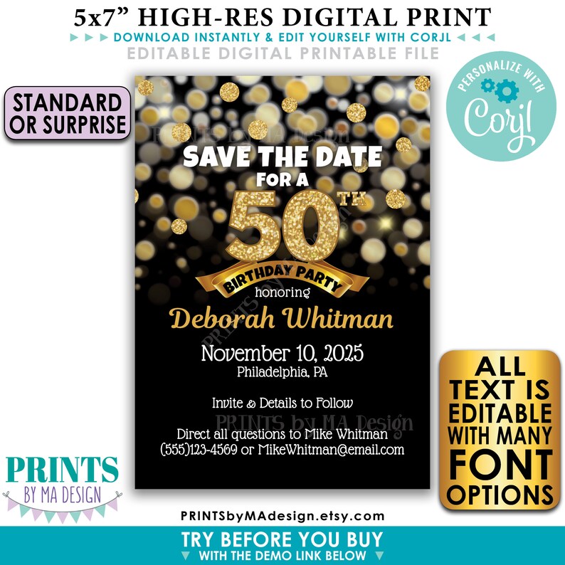 Puede incluir: Una tarjeta digital imprimible de 5x7 pulgadas para guardar la fecha de una fiesta de cumplea&ntilde;os n&uacute;mero 50. La tarjeta presenta un fondo negro con brillo y confeti dorados. El texto "Save the Date for a 50th Birthday Party" est&aacute; escrito en dorado con una cinta dorada. El nombre "Deborah Whitman" est&aacute; escrito debajo del texto. La fecha "November 10, 2025" y la ubicaci&oacute;n "Philadelphia, PA" est&aacute;n escritas debajo del nombre. El texto "All Text is Editable with Many Font Options" est&aacute; escrito en dorado sobre un fondo negro en la esquina inferior derecha de la tarjeta.