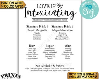 Bar Menu Sign, Love is Intoxicating, Wedding Reception Drinks, Custom PRINTABLE 8x10/16x20” B&W Sign <Edit Yourself with Corjl>