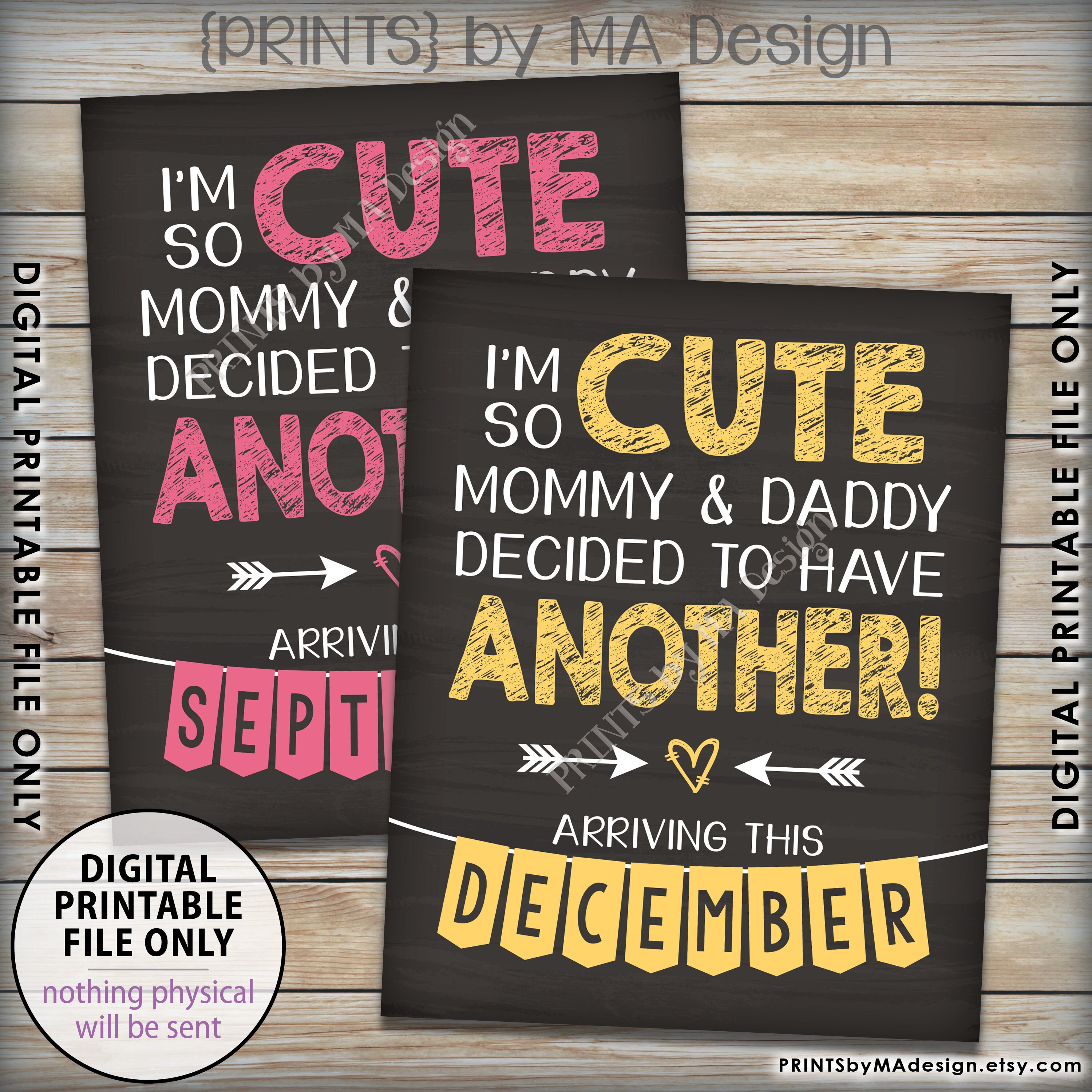 Baby Number 2 Pregnancy Announcement Sign, I'm So Cute Mommy and Daddy