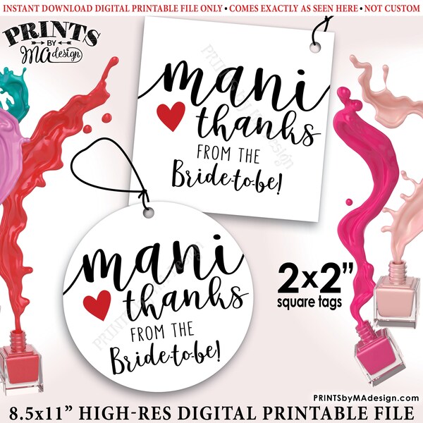 Mani Thanks Nail Polish Favor, From the Bride-to-Be Mani Pedi Thank You Gift, Bridal Shower Favor, 2x2" tags on 8.5x11" PRINTABLE Sheet <ID>