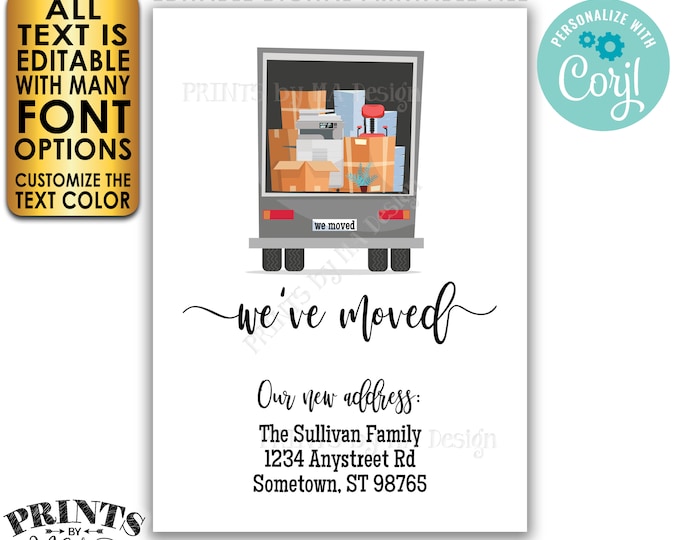 We've Moved Card, Moving Announcement, Change of Address, Custom 5x7" Digital Printable File, Moving Truck <Edit Yourself w/Corjl>