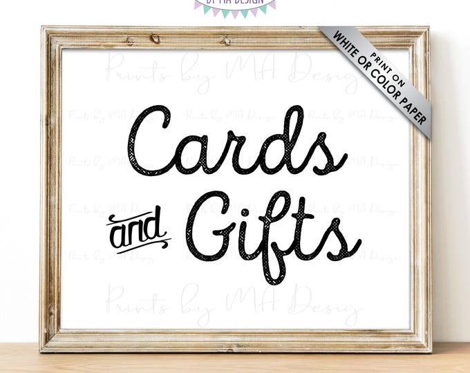 Cards and Gifts Sign, Cards & Gifts, Gift Table Sign, Wedding Shower Birthday Graduation, PRINTABLE 8x10/16x20” Black and White Sign <ID>