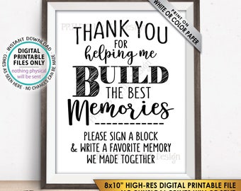 Sign a Block Sign, Retirement Party, Thank You for Helping Me Build Memories, Graduation Party, Promotion, PRINTABLE 8x10” Instant Download