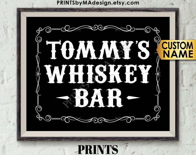 Whiskey Bar Sign, Better with Age Alcohol Sign, Retirement, His Birthday, Man Cave, Custom Name PRINTABLE 8x10” Black & White Whiskey Sign