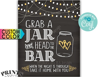 Grab a Jar and Head to the Bar Sign, Take it Home with You, Lights, Custom PRINTABLE Chalkboard Style Sign <Edit Colors Yourself w/Corjl>