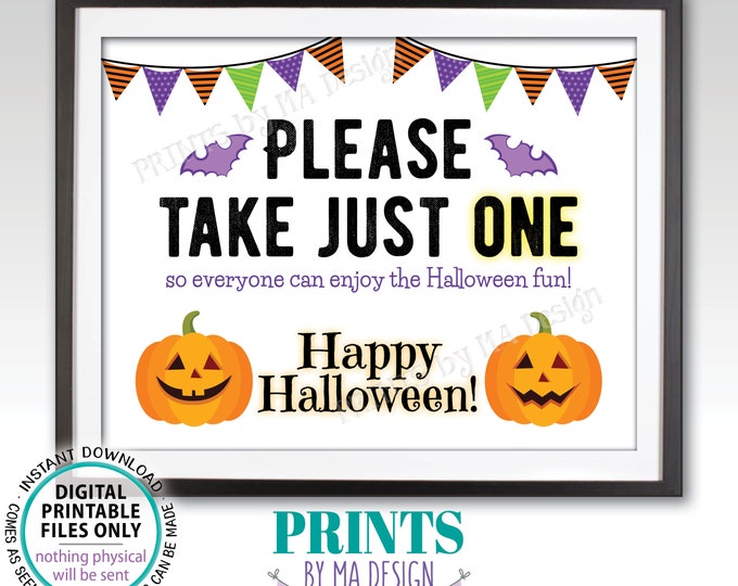 Please Take One Sign, Happy Halloween Sign, Candy, Jack-O-Lantern Pumpkin, PRINTABLE 8.5x11” One Treat Sign, White Background <ID>