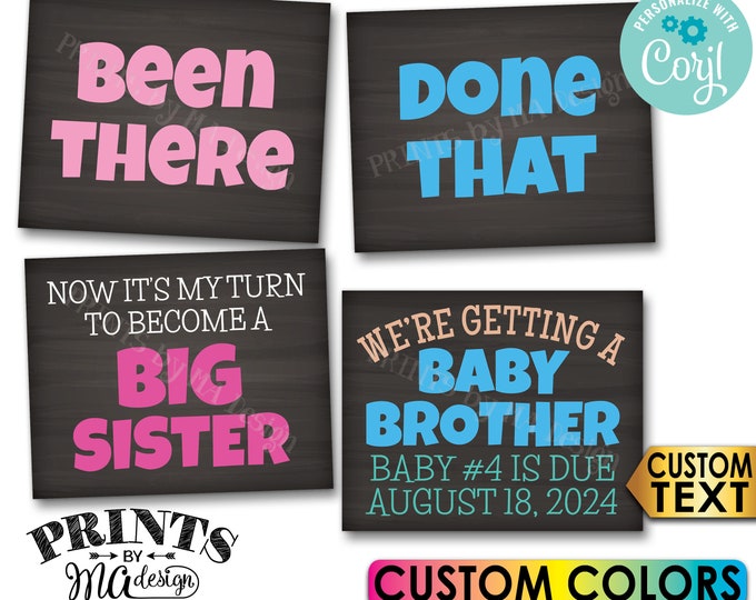 Getting a Baby Brother Pregnancy Announcement, Been There Done That, Become a Big Sister, 4 Custom PRINTABLE Signs <Edit Yourself w/Corjl>