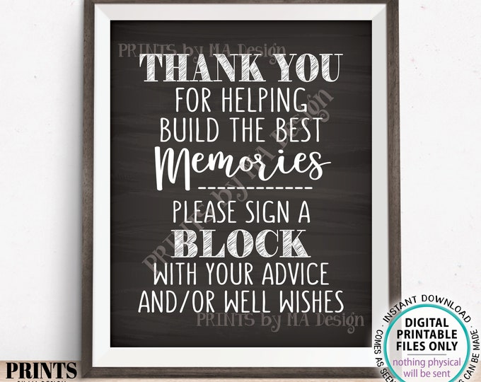 Thank You for Helping Build the Best Memories, Sign a Block Advice, Graduation, Retirement Party, PRINTABLE 8x10” Chalkboard Style Sign <ID>