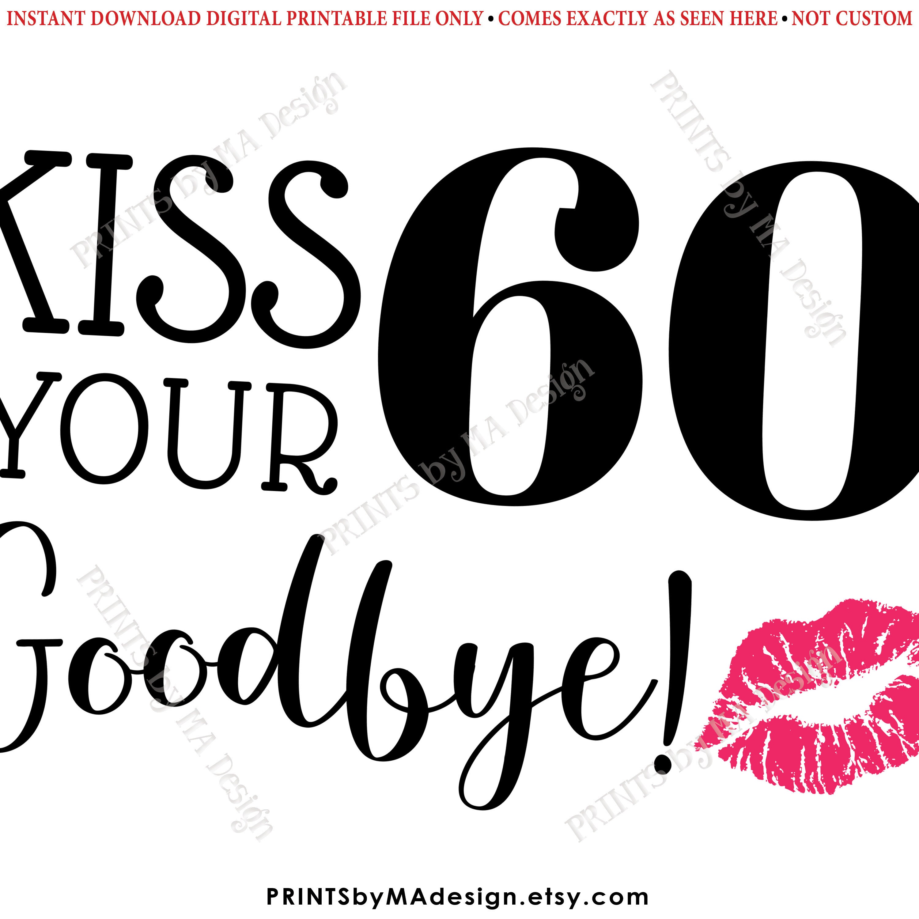 70th Birthday Sign Kiss Your 60s Goodbye Funny 70th Candy Bar Sign 