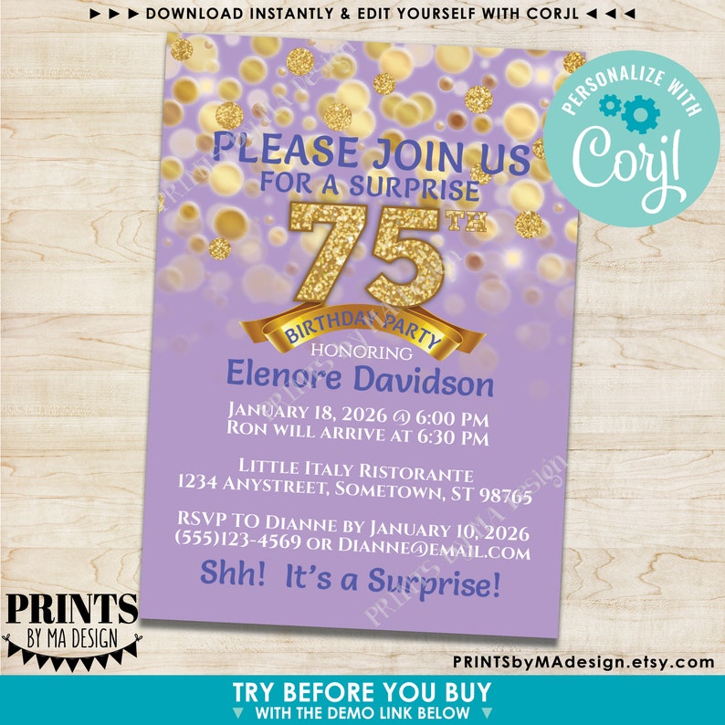 May include: Purple and gold birthday party invitation with a sparkly gold number 75. The invitation says "Please join us for a surprise 75th birthday party honoring Elenore Davidson".