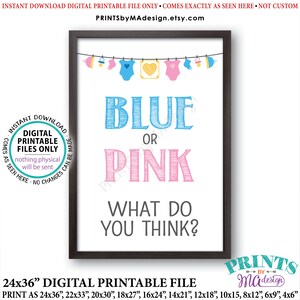 Gender Reveal Sign, Blue or Pink What Do You Think Gender Reveal Party Pink or Blue Sign Boy or Girl, PRINTABLE 24x36” Instant Download Sign