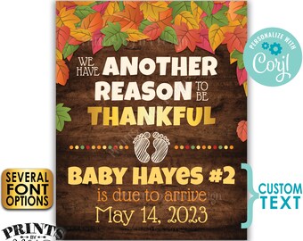 Thanksgiving Pregnancy Announcement, Another Reason to be Thankful, PRINTABLE 8x10/16x20” Rustic Wood Style Sign <Edit Yourself with Corjl>