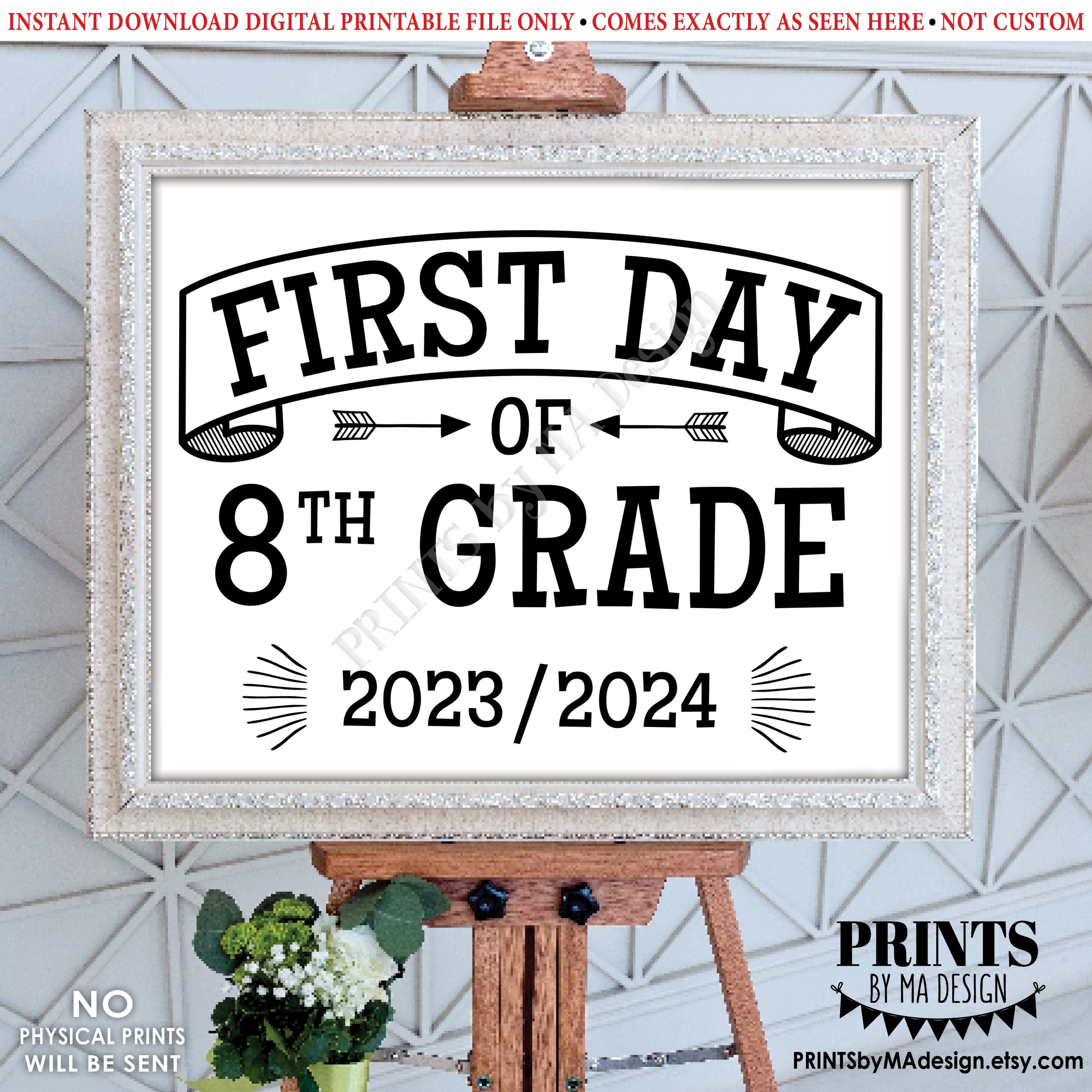 First Day of School Sign, Eighth Grader, Starting 8th Grade, 20232024