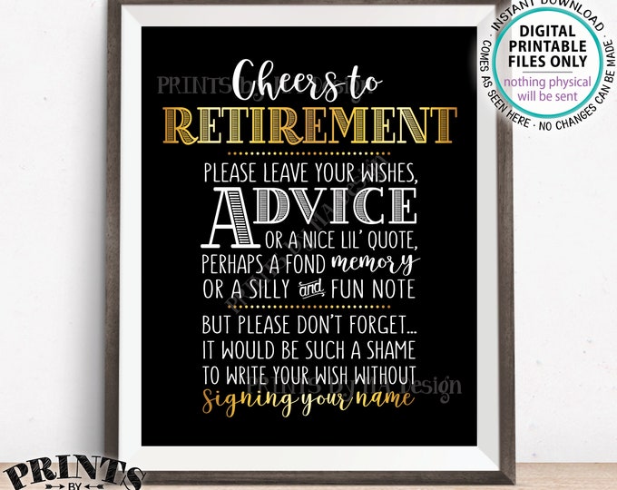 Cheers to Retirement Party Sign, Leave Your Wish or Advice or Memory for the Retiree Celebration, PRINTABLE Black & Gold 8x10" Sign <ID>