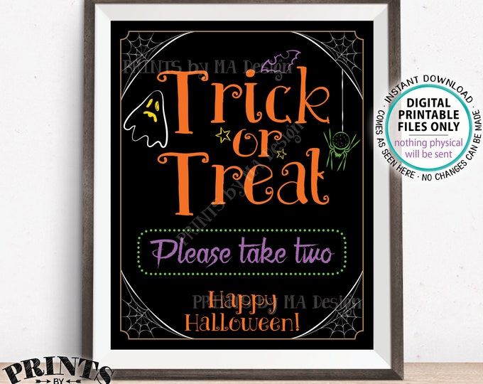 Trick or Treat Sign, Please Take Two, Help Yourself to Candy Sign, Spider, Ghost, Festive PRINTABLE 8x10/16x20” Halloween Treat Sign <ID>