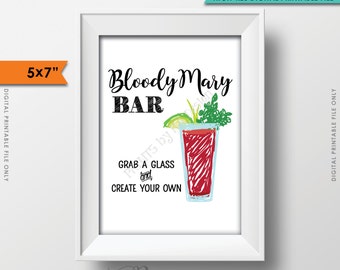Bloody Mary Bar Sign, Create Your Own Bloody Mary, Wedding Bridal Shower Brunch Menu, PRINTABLE 5x7” Sign <ID>