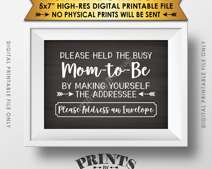 Baby Shower Address Envelope Sign, Help the Mom-to-Be Address an envelope Shower Decoration 5x7” Chalkboard Style PRINTABLE sign <ID>