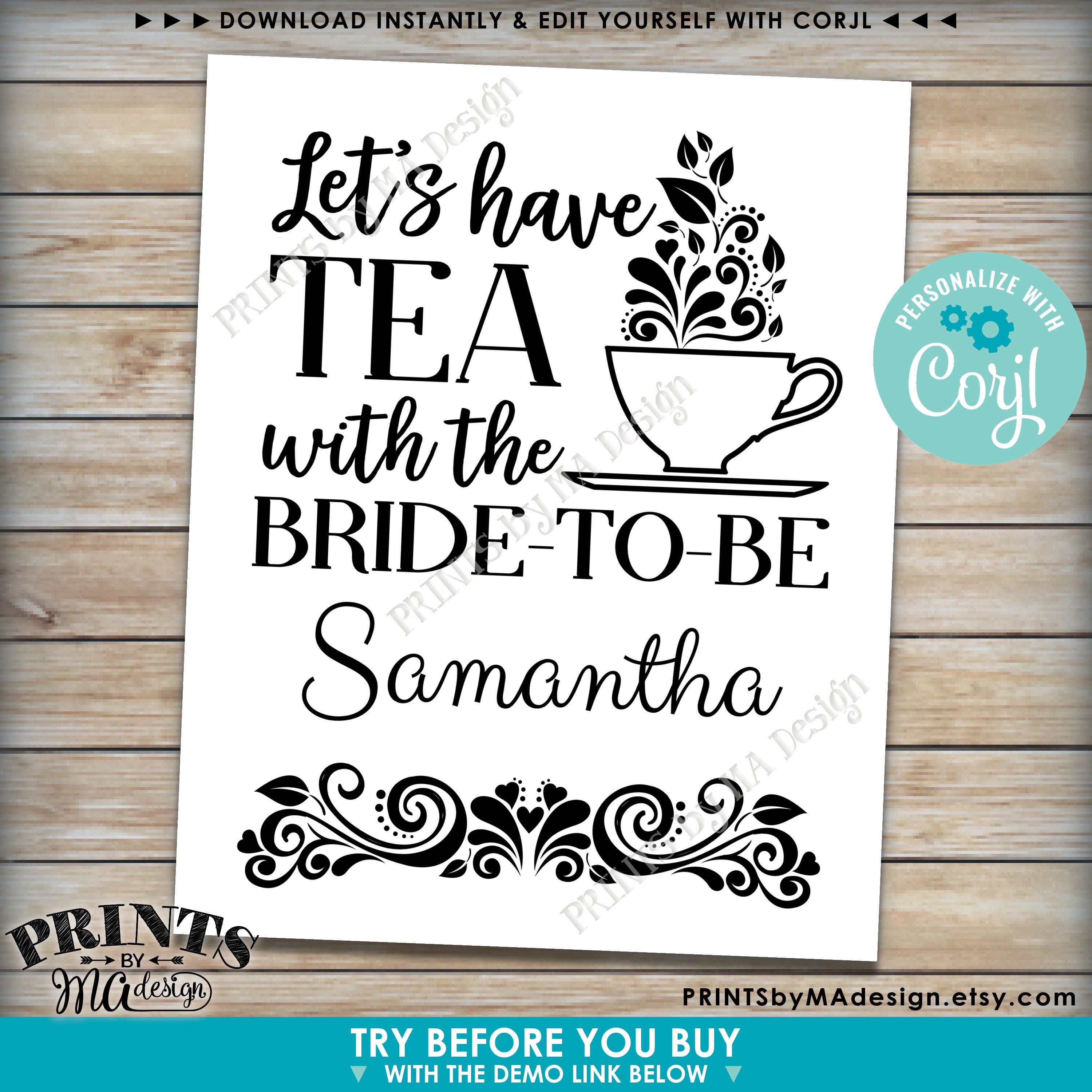 Tea Themed Bridal Shower Sign, Let's Have Tea with the Bride-to-Be, English Tea, PRINTABLE 8x10