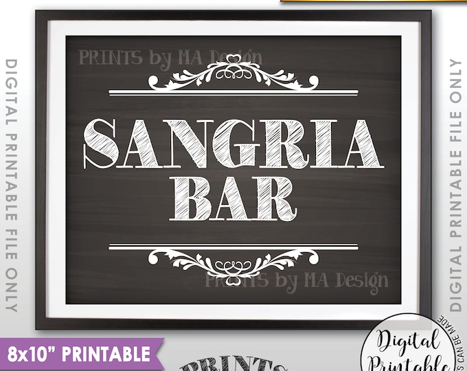 Sangria Bar Sign, Sangria Sign,, Wedding Shower, Birthday, Retirement, Graduation Party, 8x10” Chalkboard Style Printable Instant Download