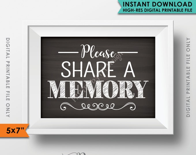 Please Share a Memory Sign, Leave a Memory, Share Memories Chalkboard Party Decor, Birthday, 5x7" Instant Download Digital Printable File