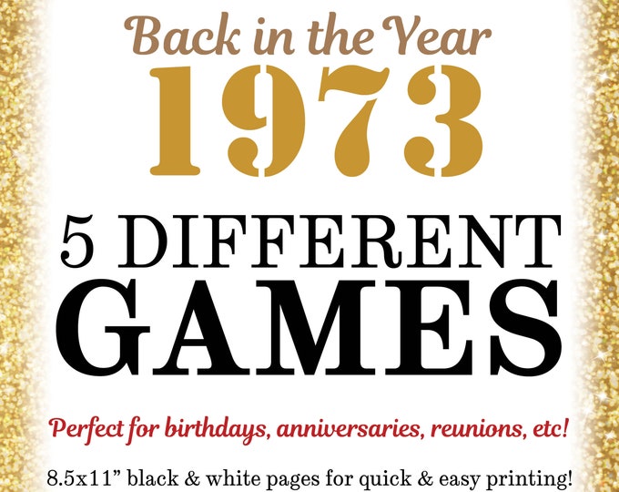 1973 Party Games, Back in the Year 1973 Trivia, Flashback to '73 Games Bundle, Birthday or Anniversary, Five PRINTABLE 8.5x11" Games <ID>