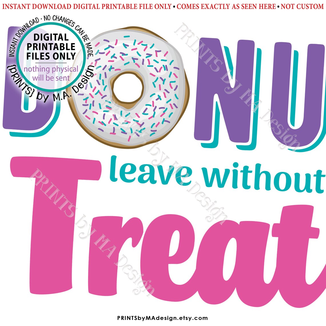 Donut Leave Without a Treat Sign Bday Sweet Treats Sweet 16 - Etsy