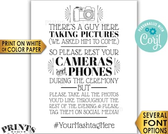 Unplugged Ceremony Sign, We Hired a Photographer and Asked Him to Come, PRINTABLE 16x20” Wedding Hashtag Sign <Edit Yourself with Corjl>