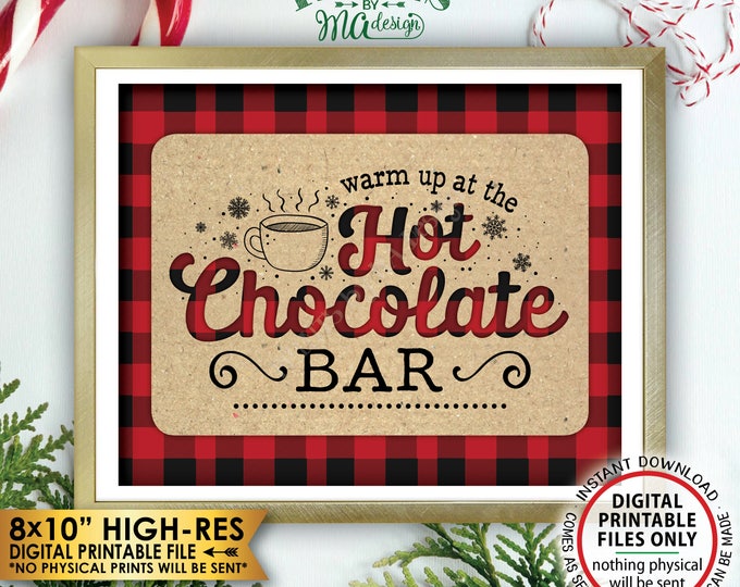 Hot Chocolate Bar Sign, Lumberjack Sign, Warm Up at the Hot Chocolate Bar, Red Checker Hot Cocoa Bar, Instant Download PRINTABLE 8x10” Sign