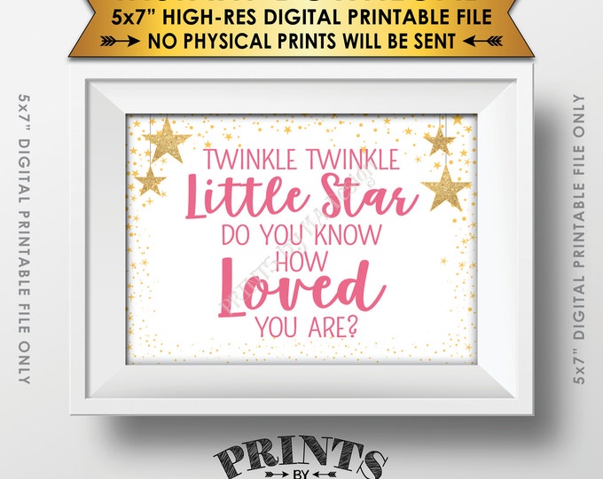 Twinkle Twinkle Little Star Baby Shower Decor Pink & Gold Glitter, Do You Know How Loved You Are Baby Stars, Instant Download 5x7” Printable