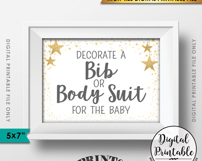 Decorate a Bib or Body Suit Baby Shower Sign, Gray Text Baby Shower Decor, Gold Glitter Twinkle Stars, Instant Download 5x7” Printable Sign